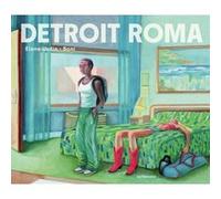 Détroit Roma Boni (Auteur), Elene Usdin (Auteur)