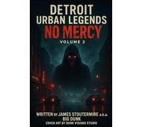 Detroit Urban Legends No Mercy volume 2