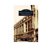 Detroit's Downtown Movie Palaces