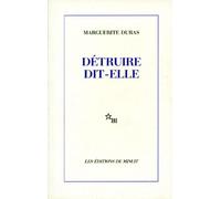 Détruire, Dit-Elle