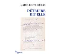 Détruire dit-elle