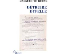 Détruire dit-elle