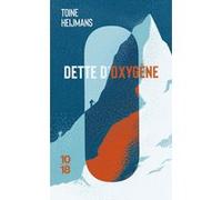 Dette d'oxygène Toine Heijmans (Auteur), Françoise Antoine (Traduction)