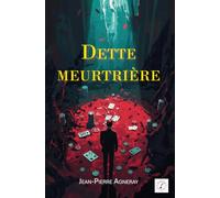 Dette meurtrière