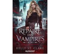 Dette mortelle Le repaire des vampires 2 - Kelly St. Clare - MxM Bookmark - broché - Roman