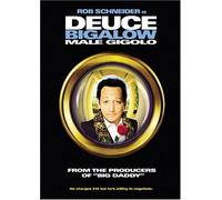Deuce Bigalow Male Gigolo by Rob Schneider
