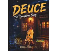 Deuce: The Champion's Story
