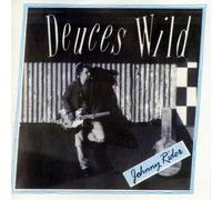 Deuces Wild - Johnny Rider [Import]