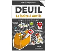 Deuil - Stratégies Pour Mieux Vivre Une Perte