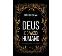 Deus e o vazio humano (Em Portugues do Brasil)