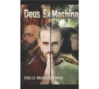 deus ex machina malheur aux vaincus cycle1.3 - plc - Amazon Digital Services LLC KDP - Livre en Anglais plcplc (Auteur)