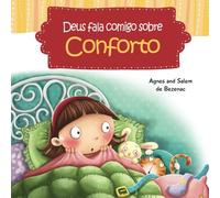 Deus fala comigo sobre Conforto: Diante de meus medos na hora de dormir