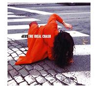 Deus – Ideal Crash – Réédition – Island
