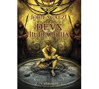 Deus in machina - John Scalzi - Atalante - broché - Roman