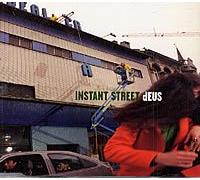 Deus - Instant Street