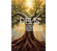 DEUS ME CHAMOU: Descubra, Reacenda e Viva o Propósito Que Está em Você