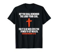 Deutéronome 8:18 Écritures des versets de la Bible T-Shirt