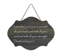 Deuteronomy 6:5 Love The Lord Your God with All Your Heart And with All Your Wood Sign Plaque murale en bois pour entrée, salon, cuisine 15,2 x 25,4 cm
