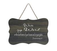Deuteronomy 6:9 Panneau en bois rustique à suspendre avec citation « Write My Word on The Doorframes of Your Houses And on Your Gates » - Décoration murale pour salon, chambre à coucher, porte