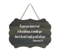 Deuteronomy 8:16 Panneau en bois avec inscription « He Gave You Manna to Eat in The Wilderness, to Humble You That in The End It Might », 15,2 x 25,4 cm, décoration murale en bois pour porte d'entrée
