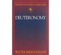 Deuteronomy, Abingdon Old Testament Commentaries Walter Brueggemann (Auteur)