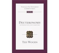 Deuteronomy : An Introduction and Commentary Edward J Woods (Auteur)