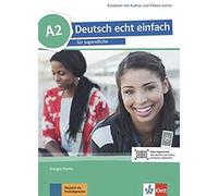 Deutsch Echt Einfach A2. Kursbuch + Mp3/Mp4 Dateien Online