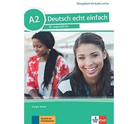 Deutsch Echt Einfach A2. Übungsbuch + Mp3 Dateien Online