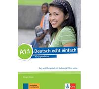 Deutsch echt einfach in Teilbanden: Kurs- und Ubungsbuch A1.1 mit Audios un – Klett Verlag