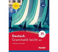 Deutsch Grammatik leicht: Deutsch Grammatik leicht A2