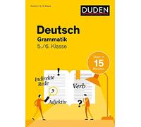 Deutsch in 15 Min - Grammatik 5./6. Klasse