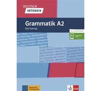 Deutsch Intensiv Grammatik A2. Buch + Online