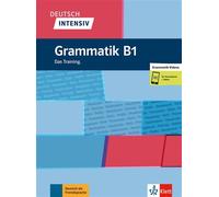 Collectif – Deutsch Intensiv – Grammatik B1