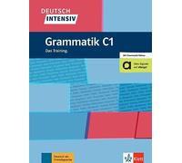 Angelika Füllem – Deutsch intensiv Grammatik C1: Das Training. Buch mit Videos