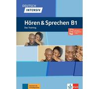 Deutsch intensiv Hören & Sprechen B1. Livre + en ligne