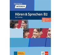 Deutsch intensiv - Hören und Sprechen B2