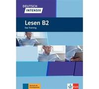 Deutsch Intensiv - Lesen B2 Collectif (Auteur)