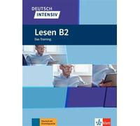 Collectif – Deutsch Intensiv: Lesen B2 – Das Training – Broché – Klett Verlag