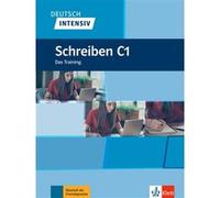 Deutsch Intensiv - Schreiben C1 Collectif (Auteur)
