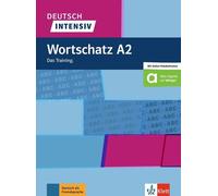 Deutsch intensiv Wortschatz A2. L'entraînement à l'allemand. Livre + en ligne