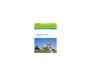 Deutsch.Kompetent 10. Klasse. Allgemeine Ausgabe. Schülerbuch Einführungsphase