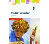deutsch.kompetent 5. Allgemeine Ausgabe 2019 Gymnasium. Arbeitsheft Klasse 5