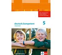 deutsch.kompetent 5. Ausgabe Baden-Württemberg: Arbeitsheft mit Onli (Broschüre)