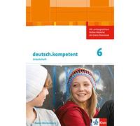 deutsch.kompetent 6. Ausgabe Baden-Württemberg: Arbeitsheft mit Onli (Broschüre)