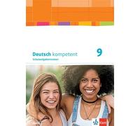 Deutsch kompetent 9 – Schulaufgabentrainer Klasse 9 – édition Bavière – Brochure