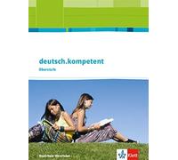 deutsch.kompetent. Ausgabe Nordrhein-Westfalen Einführungs- und Qualifik (Relié)