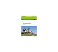 Deutsch.Kompetent. Oberstufe. Schülerbuch Einführungs- Und Qualifikationsphase Mit Onlineangebot. Ausgabe Für Nordrhein-Westfalen