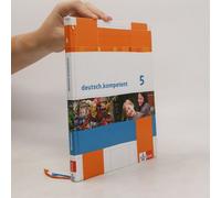 Deutsch.Kompetent. Schülerbuch Mit Onlineangebot 5. Klasse. Allgemeine Ausgabe