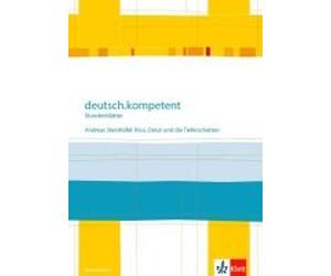 Deutsch.Kompetent - Stundenblätter. Andreas Steinhöfel: Rico, Oskar 01 Und Die Tieferschatten. Kopiervorlagen 6. Klasse