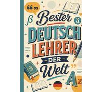 Deutsch Lehrer Notizbuch: Bester Deutsch Lehrer der Welt im Retro Schul Design: 100 linierte Seiten im A5-Format, Geschenk für Lehrer zum Schuljahresende, Abschied und als Dankeschön